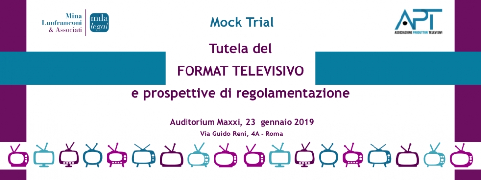 Mock Trial – Tutela del format televisivo e prospettive di regolamentazione